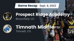 Recap: Prospect Ridge Academy vs. Timnath Middle- 2022