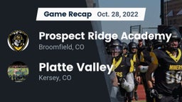 Recap: Prospect Ridge Academy vs. Platte Valley  2022