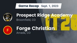 Recap: Prospect Ridge Academy vs. Forge Christian 2023