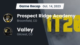 Recap: Prospect Ridge Academy vs. Valley  2023