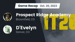 Recap: Prospect Ridge Academy vs. D'Evelyn  2023