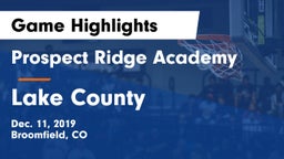 Prospect Ridge Academy vs Lake County  Game Highlights - Dec. 11, 2019