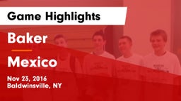 Baker  vs Mexico Game Highlights - Nov 23, 2016