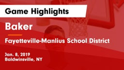 Baker  vs Fayetteville-Manlius School District  Game Highlights - Jan. 8, 2019