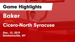 Baker  vs Cicero-North Syracuse  Game Highlights - Dec. 13, 2019