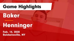Baker  vs Henninger Game Highlights - Feb. 14, 2020