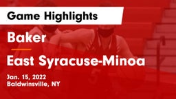 Baker  vs East Syracuse-Minoa  Game Highlights - Jan. 15, 2022