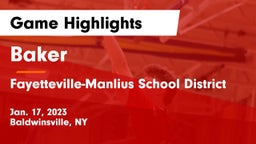Baker  vs Fayetteville-Manlius School District  Game Highlights - Jan. 17, 2023