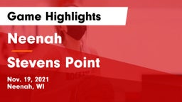 Neenah  vs Stevens Point  Game Highlights - Nov. 19, 2021
