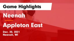 Neenah  vs Appleton East  Game Highlights - Dec. 20, 2021