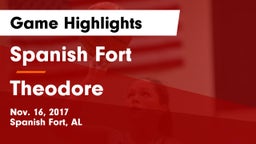 Spanish Fort  vs Theodore  Game Highlights - Nov. 16, 2017