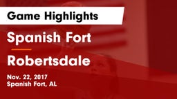 Spanish Fort  vs Robertsdale Game Highlights - Nov. 22, 2017