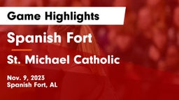 Spanish Fort  vs St. Michael Catholic  Game Highlights - Nov. 9, 2023