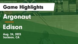 Argonaut  vs Edison  Game Highlights - Aug. 24, 2023