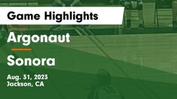 Argonaut  vs Sonora  Game Highlights - Aug. 31, 2023