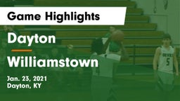 Dayton  vs Williamstown  Game Highlights - Jan. 23, 2021