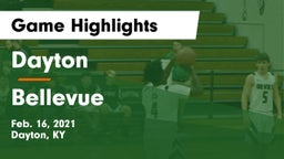 Dayton  vs Bellevue  Game Highlights - Feb. 16, 2021