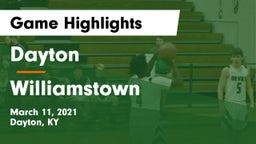 Dayton  vs Williamstown  Game Highlights - March 11, 2021