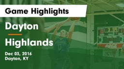 Dayton  vs Highlands  Game Highlights - Dec 03, 2016