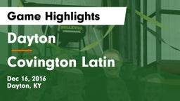 Dayton  vs Covington Latin Game Highlights - Dec 16, 2016