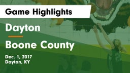 Dayton  vs Boone County  Game Highlights - Dec. 1, 2017
