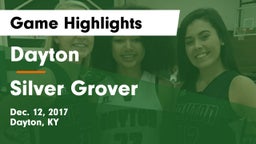 Dayton  vs Silver Grover Game Highlights - Dec. 12, 2017
