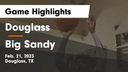 Douglass  vs Big Sandy  Game Highlights - Feb. 21, 2023