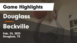 Douglass  vs Beckville  Game Highlights - Feb. 24, 2023