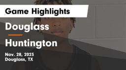 Douglass  vs Huntington  Game Highlights - Nov. 28, 2023
