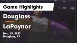 Douglass  vs LaPoynor  Game Highlights - Dec. 15, 2023