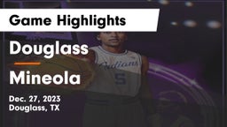 Douglass  vs Mineola Game Highlights - Dec. 27, 2023