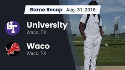 Recap: University  vs. Waco  2018