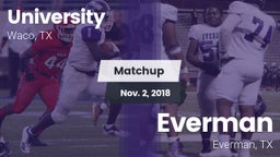 Matchup: University High vs. Everman  2018