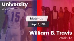 Matchup: University High vs. William B. Travis  2019
