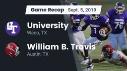 Recap: University  vs. William B. Travis  2019
