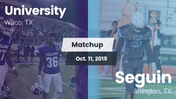 Matchup: University High vs. Seguin  2019