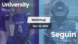 Matchup: University High vs. Seguin  2020