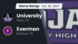 Recap: University  vs. Everman  2021