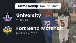 Recap: University  vs. Fort Bend Marshall  2022