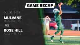 Recap: Mulvane  vs. Rose Hill  2015