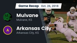 Recap: Mulvane  vs. Arkansas City  2018