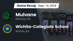 Recap: Mulvane  vs. Wichita-Collegiate School  2018