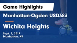 Manhattan-Ogden USD383 vs Wichita Heights  Game Highlights - Sept. 2, 2019