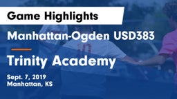 Manhattan-Ogden USD383 vs Trinity Academy  Game Highlights - Sept. 7, 2019