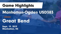 Manhattan-Ogden USD383 vs Great Bend  Game Highlights - Sept. 19, 2019