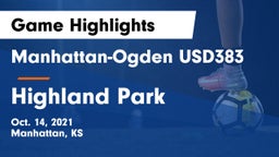 Manhattan-Ogden USD383 vs Highland Park Game Highlights - Oct. 14, 2021