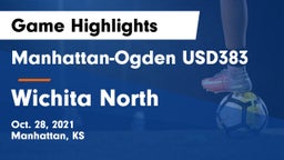 Manhattan-Ogden USD383 vs Wichita North  Game Highlights - Oct. 28, 2021