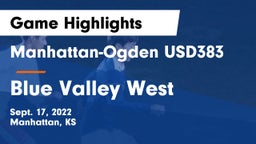 Manhattan-Ogden USD383 vs Blue Valley West  Game Highlights - Sept. 17, 2022