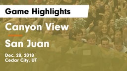 Canyon View  vs San Juan  Game Highlights - Dec. 28, 2018