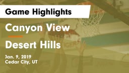 Canyon View  vs Desert Hills  Game Highlights - Jan. 9, 2019